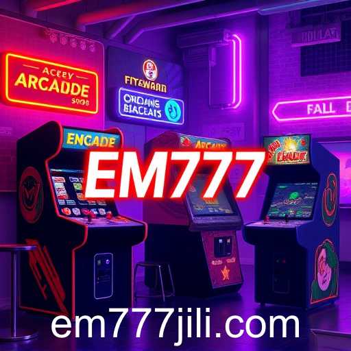 Exploring the World of Arcade Games with Keyword 'em777'